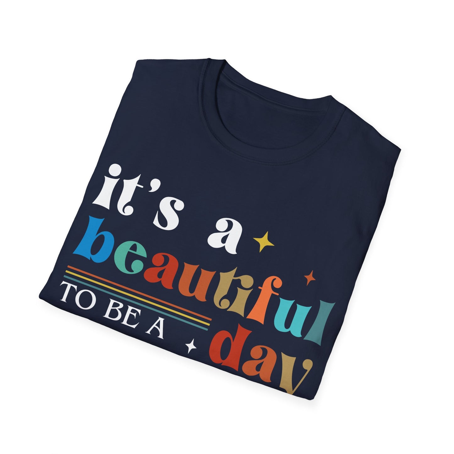 Beautiful Day Welder Unisex Softstyle T-Shirt - Perfect Gift for Welding Enthusiasts