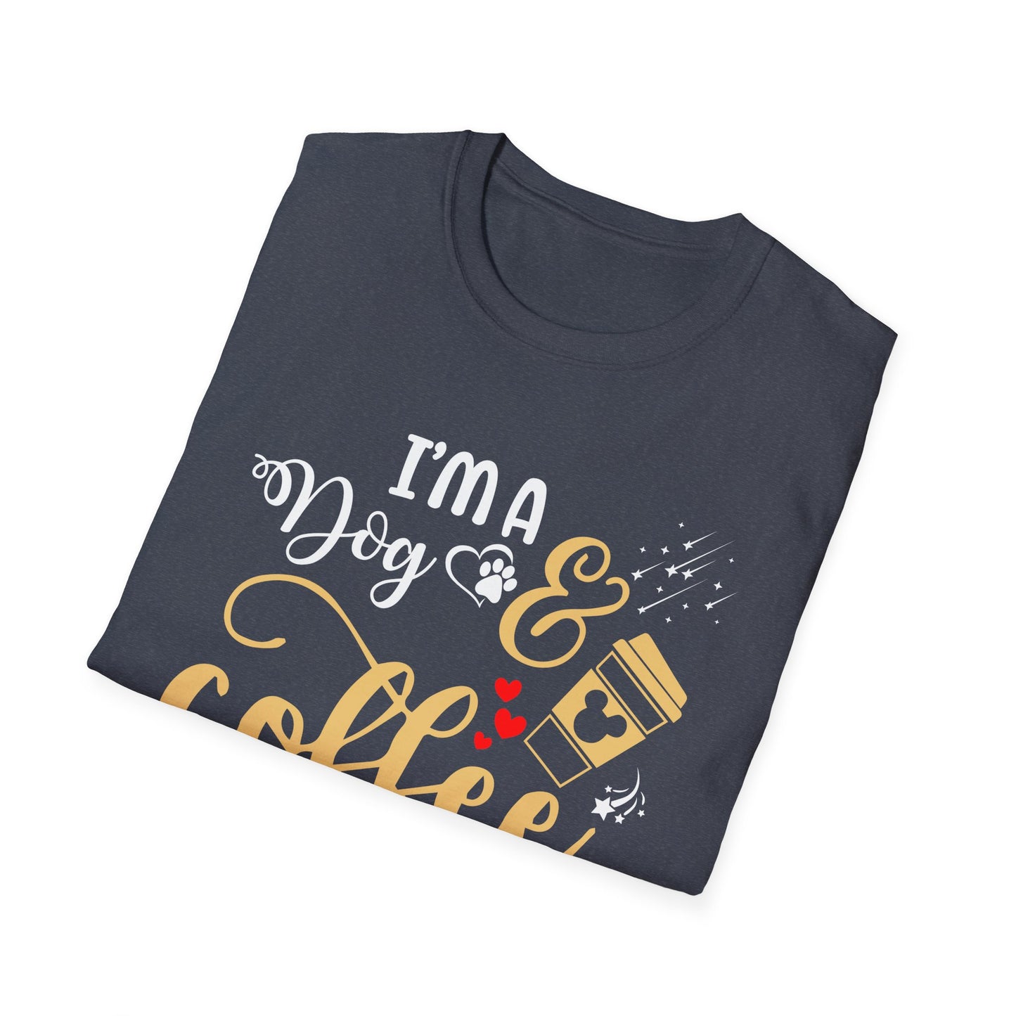 I'm a Dog and Coffee Kind of Girl T-Shirt