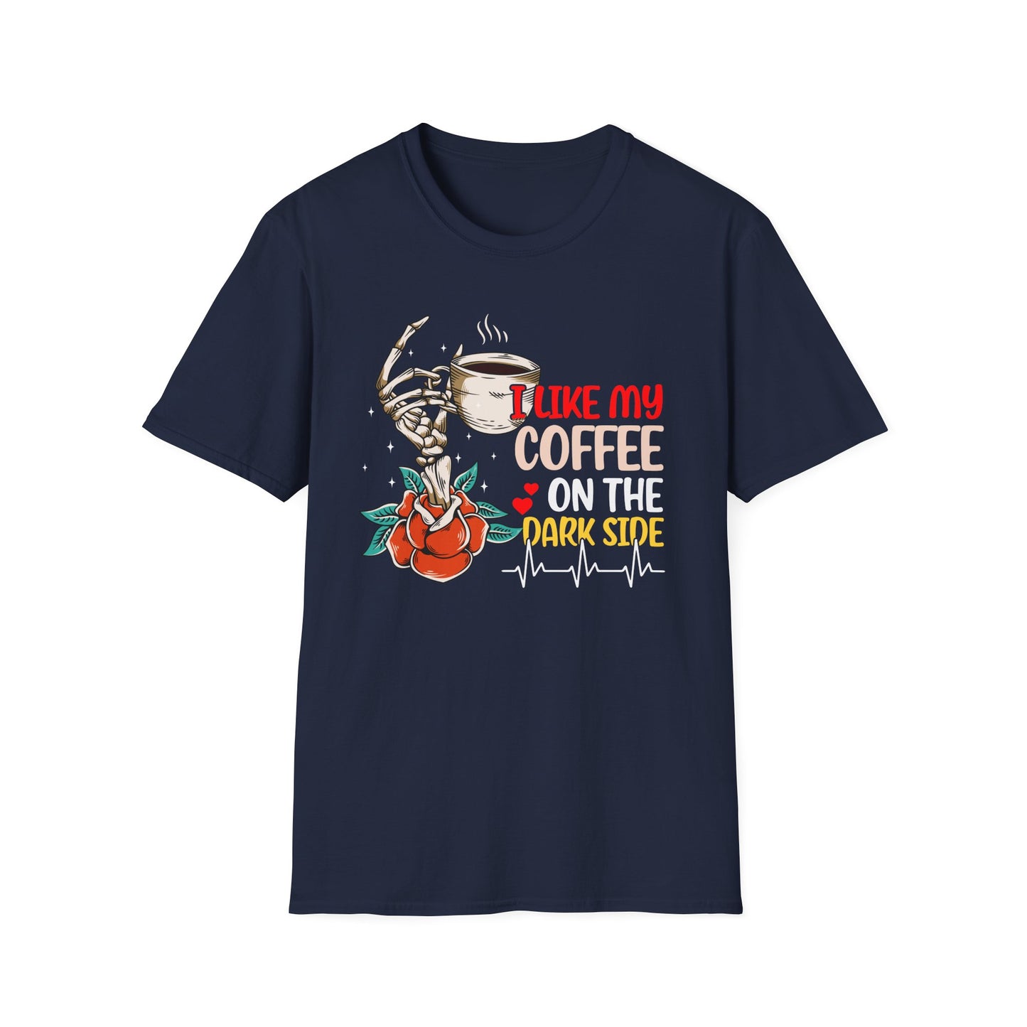 I Like My Coffee on the Dark Side T-Shirt