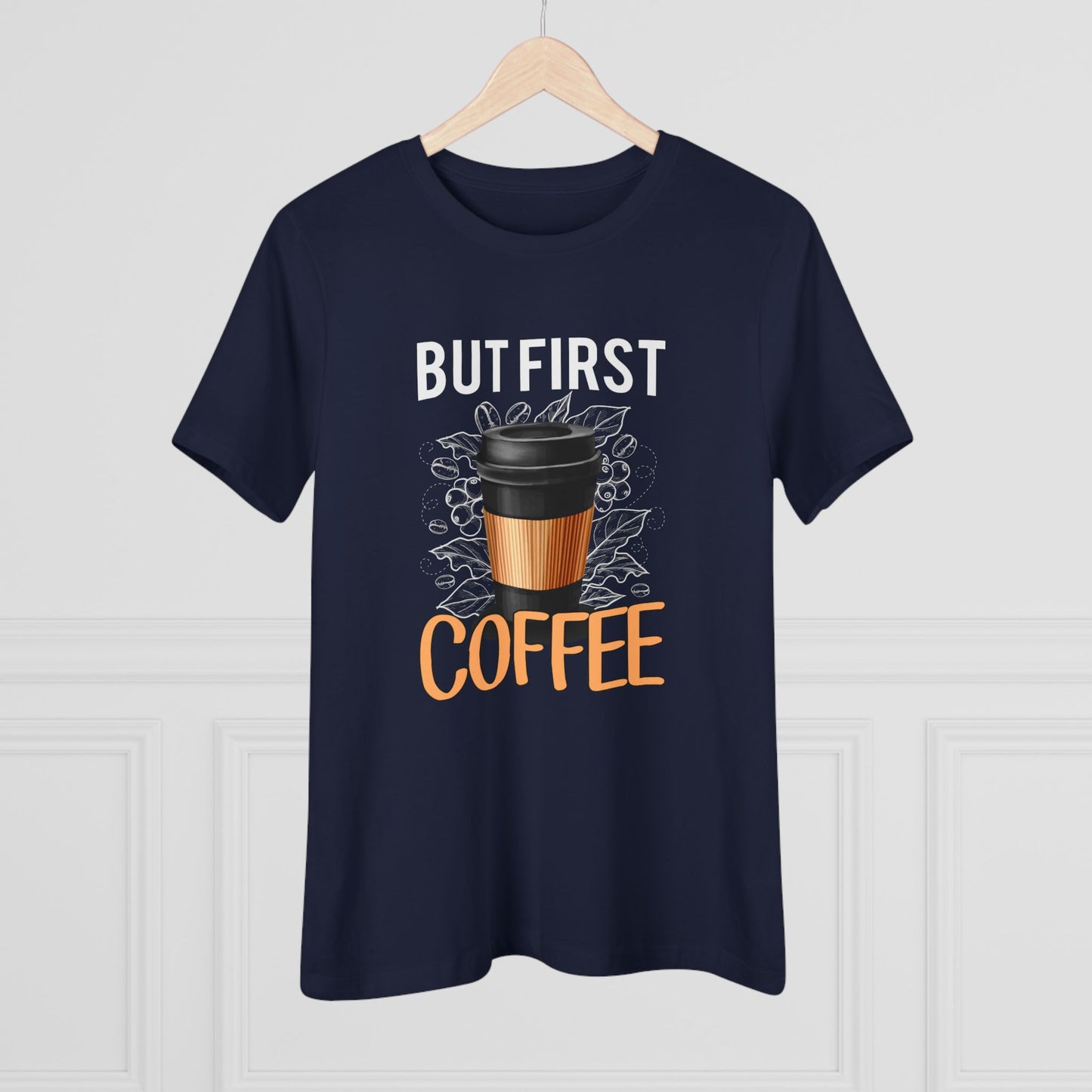But First Coffee Women's Cotton Tee, Coffee Lover Shirt, Casual T-Shirt, Gift for Her, Everyday Wear, Trendy Graphic Tee