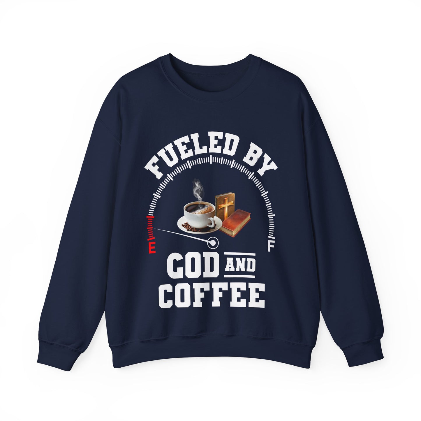 Fueled by God and Coffee Crewneck Sweatshirt for Coffee Lovers