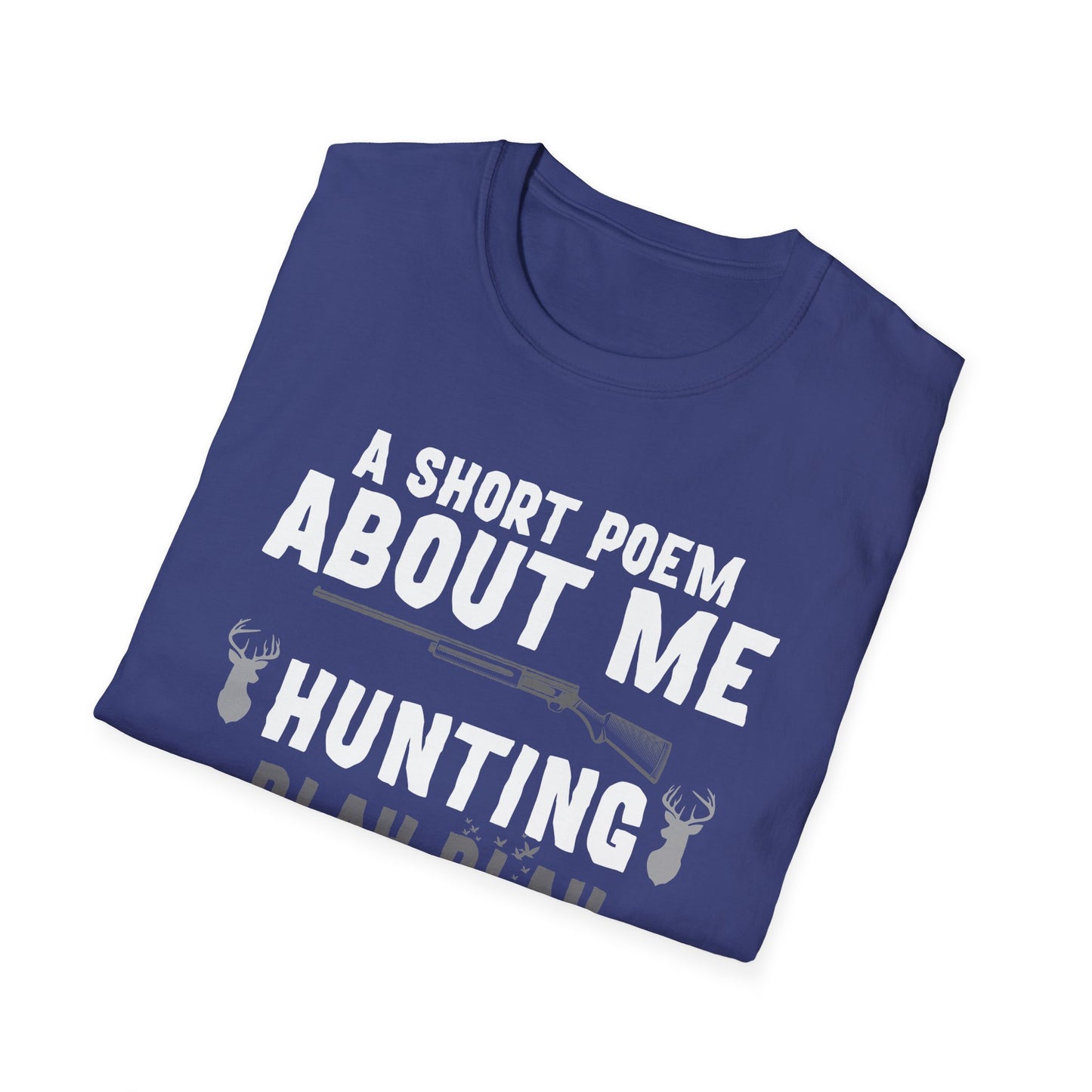 Funny Hunting T-Shirt - "Blah Blah" Design for Outdoor Enthusiasts