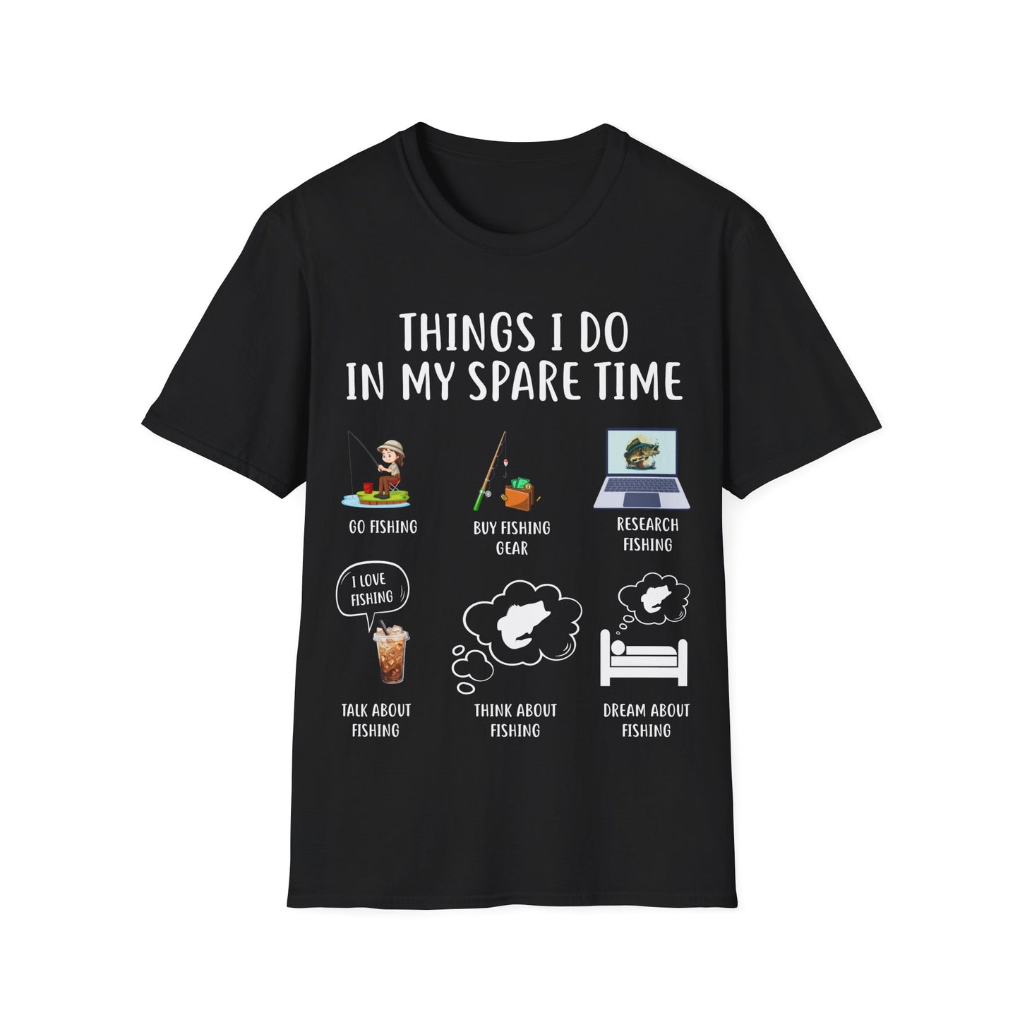 Fishing Enthusiast T-Shirt - "Things I Do in My Spare Time"