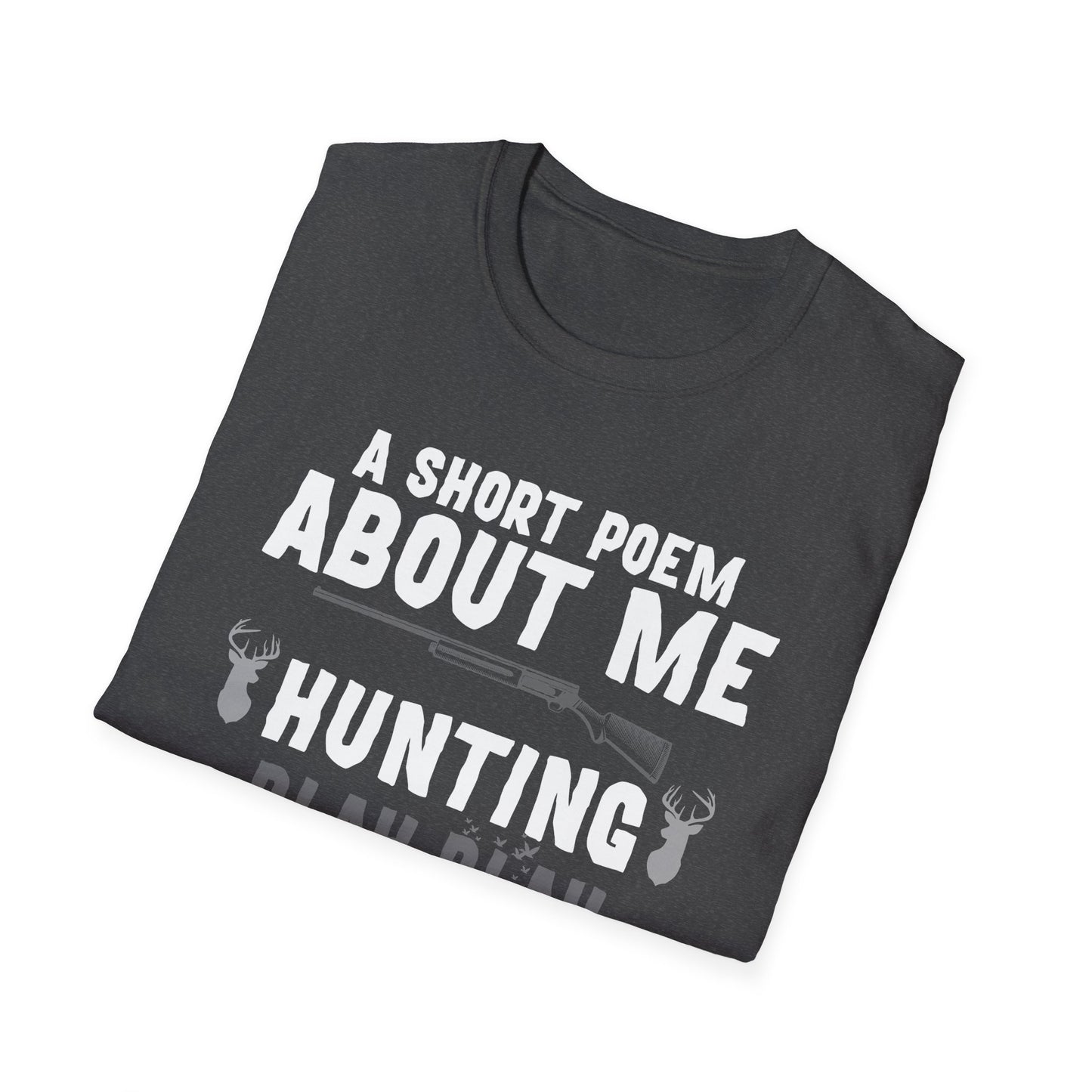 Funny Hunting T-Shirt - "Blah Blah" Design for Outdoor Enthusiasts