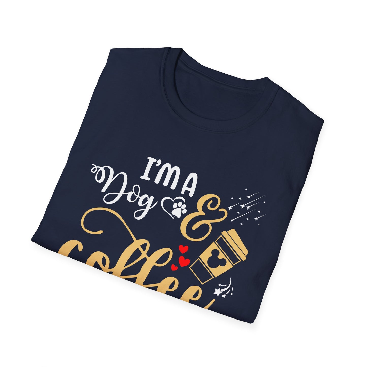 I'm a Dog and Coffee Kind of Girl T-Shirt