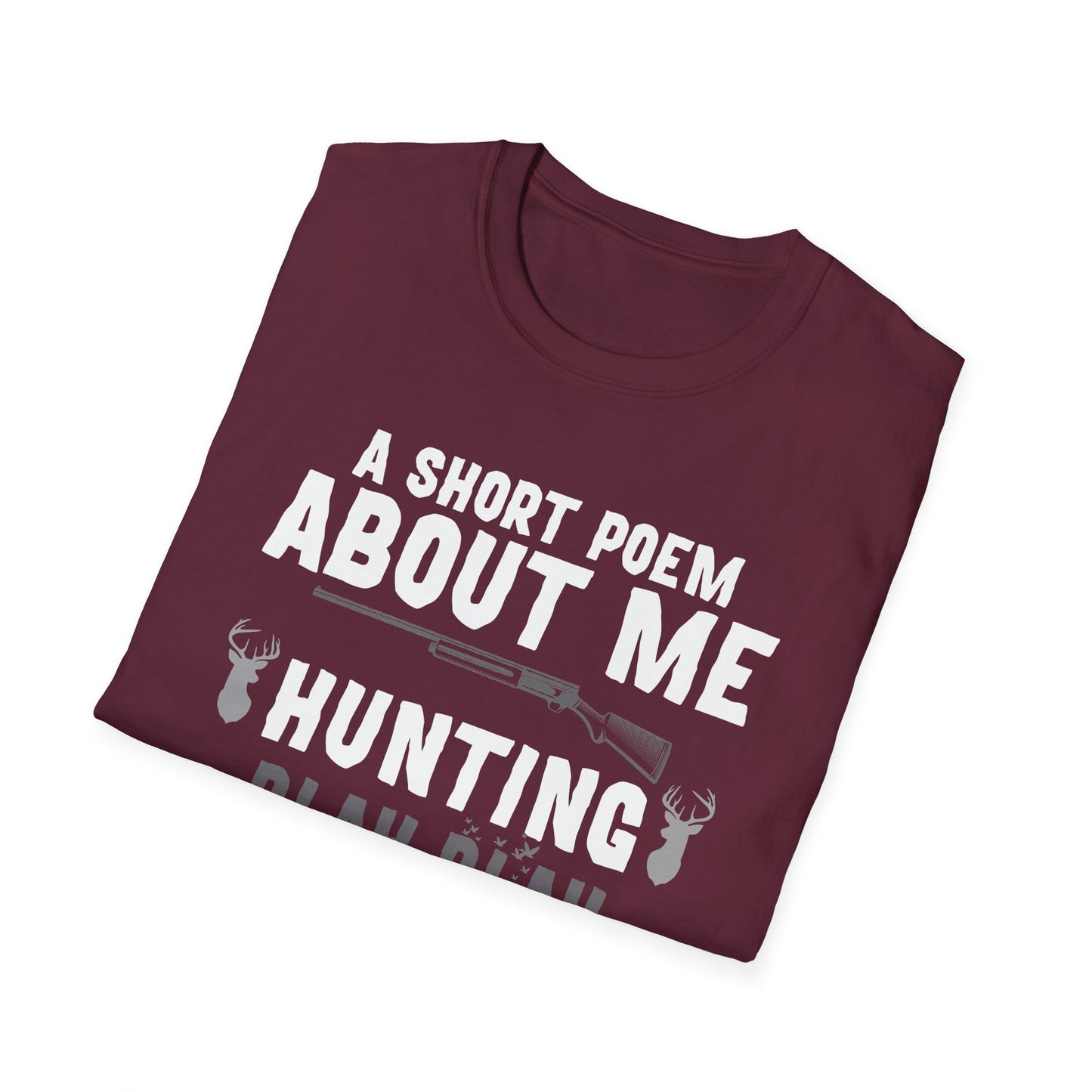 Funny Hunting T-Shirt - "Blah Blah" Design for Outdoor Enthusiasts