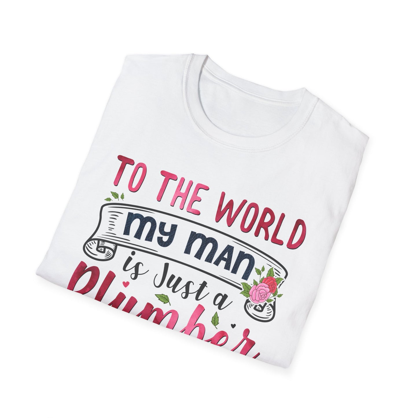 Plumber Wife Unisex T-Shirt