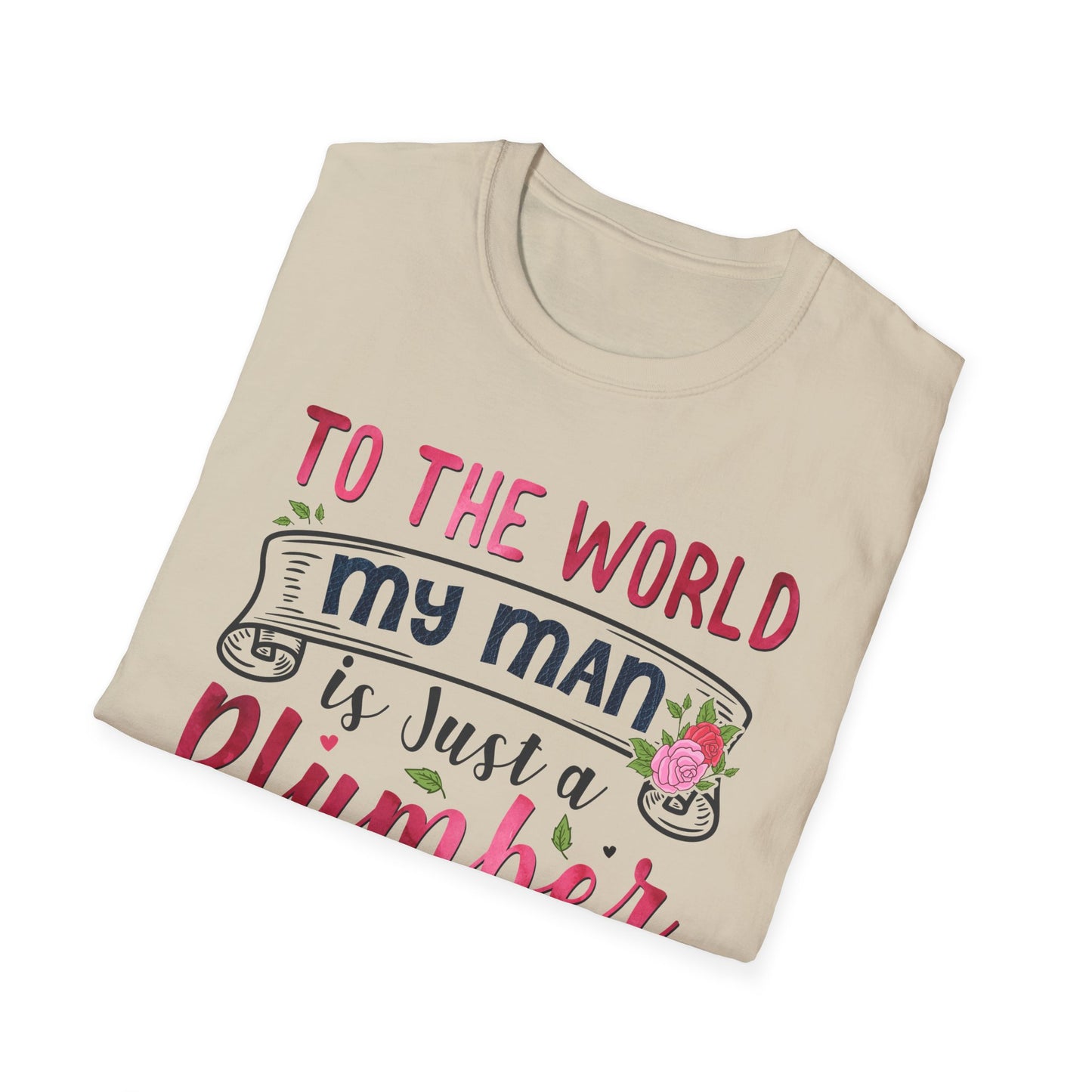 Plumber Wife Unisex T-Shirt