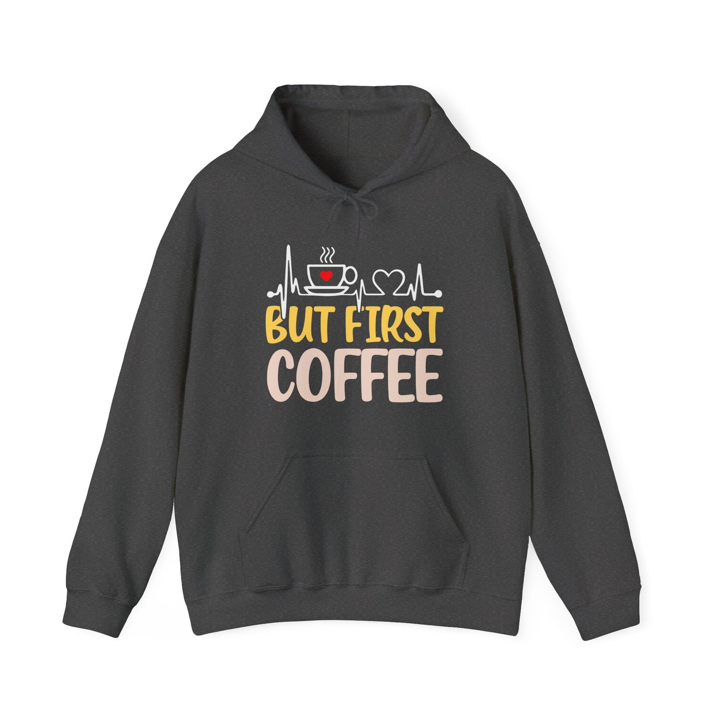 But First Coffee Hoodie - Unisex Heavy Blend Sweatshirt for Coffee Lovers