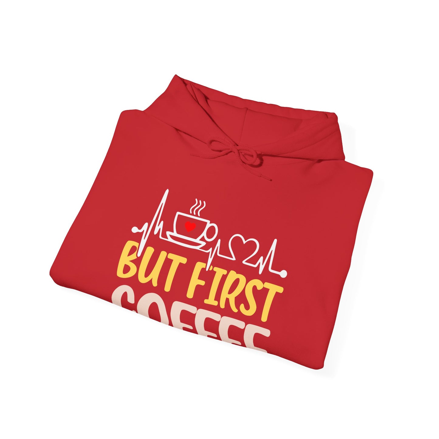 But First Coffee Hoodie - Unisex Heavy Blend Sweatshirt for Coffee Lovers
