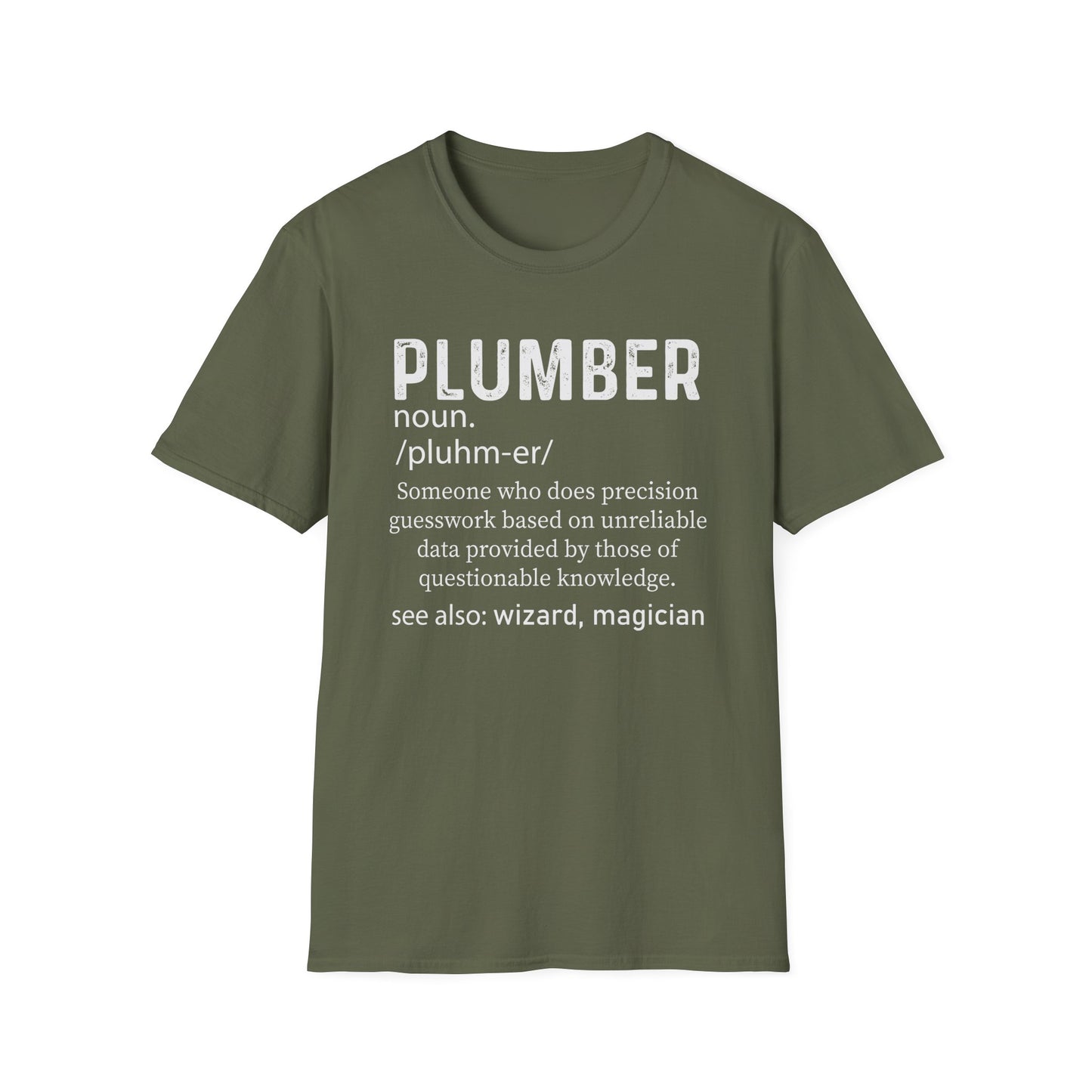 Funny Plumber T-Shirt | Unisex Softstyle Tee for Plumbing Enthusiasts