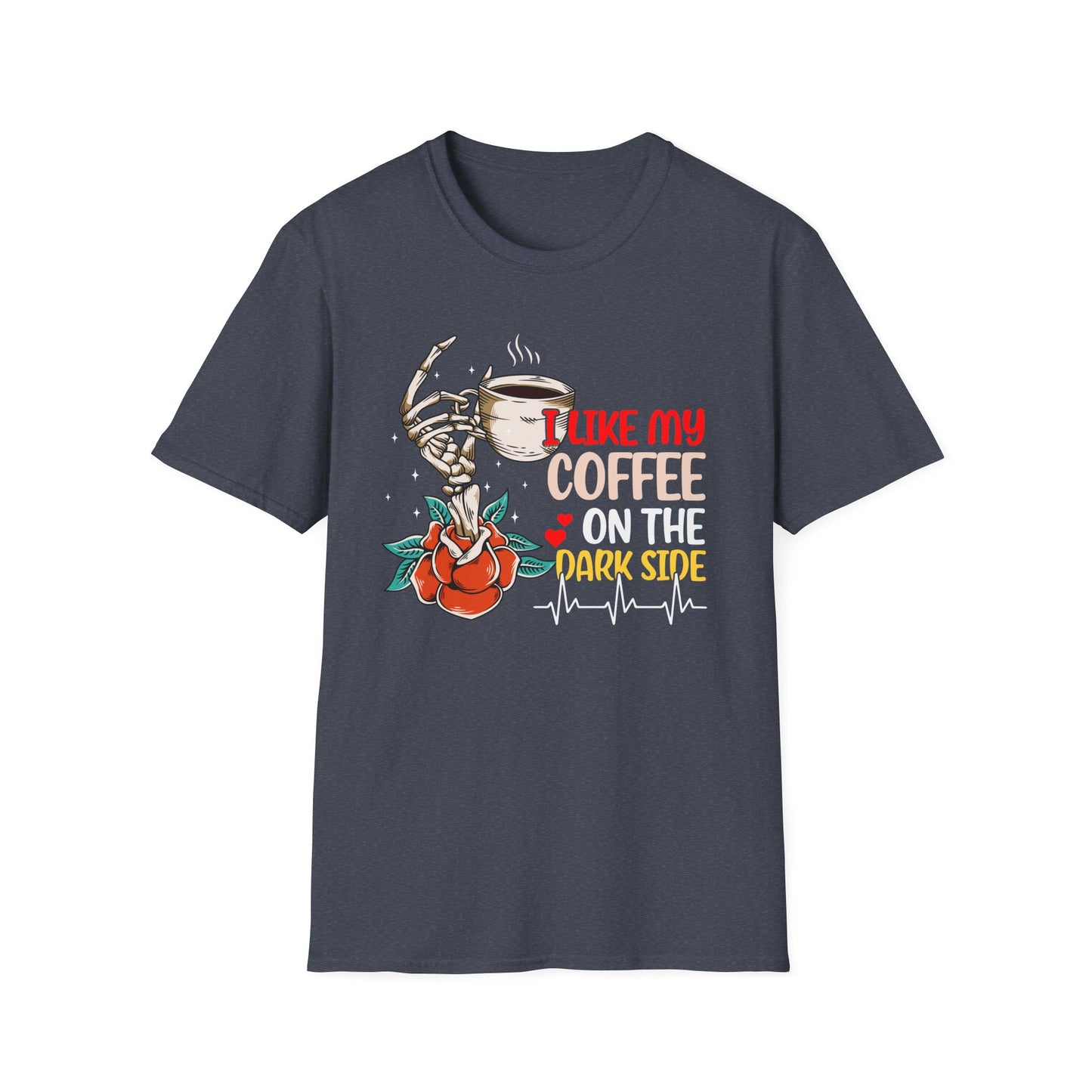 I Like My Coffee on the Dark Side T-Shirt