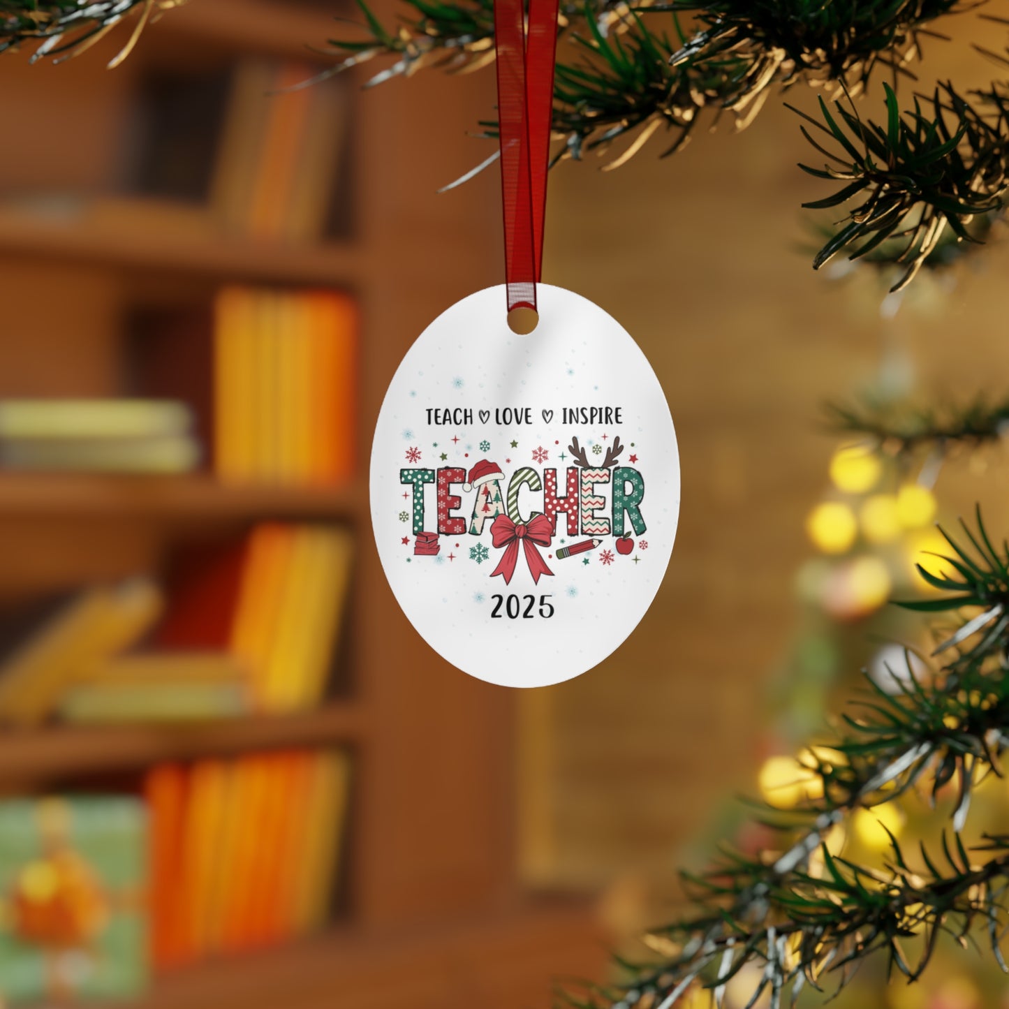 Teacher Inspiration Metal Ornament, Christmas Gift for Educators, Holiday Decor, Personalized Teacher Gift, Yearly Keepsake