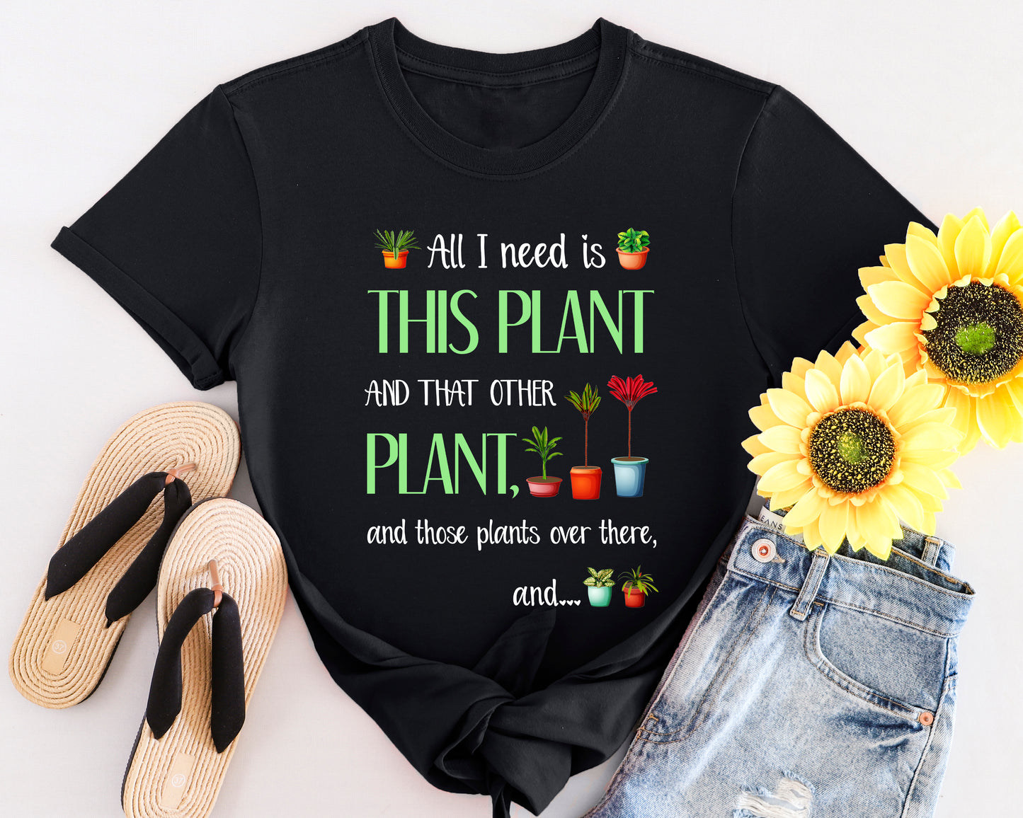 Plant Lover Unisex Softstyle Gardening T-Shirt - "All I Need Is This Plant and That Other Plant"