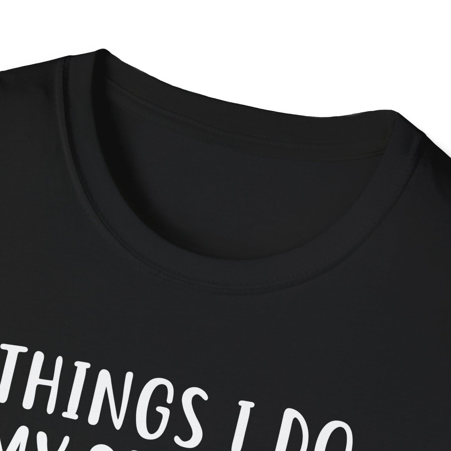 Fishing Enthusiast T-Shirt - "Things I Do in My Spare Time"