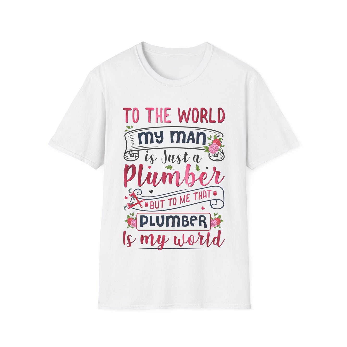 Plumber Wife Unisex T-Shirt