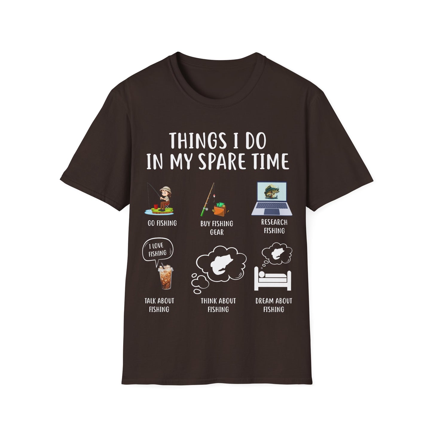 Fishing Enthusiast T-Shirt - "Things I Do in My Spare Time"