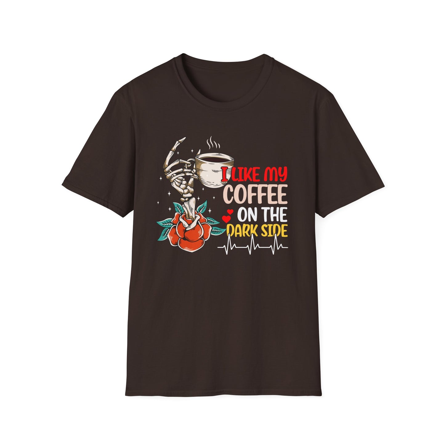 I Like My Coffee on the Dark Side T-Shirt