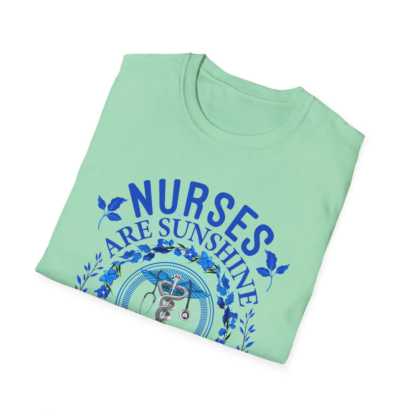 Nurses Are Sunshine T-Shirt – Unisex Softstyle Tee for Healthcare Heroes