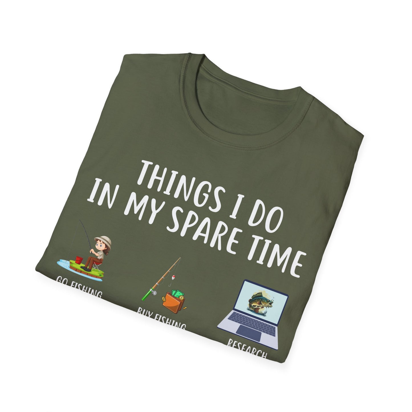 Fishing Enthusiast T-Shirt - "Things I Do in My Spare Time"