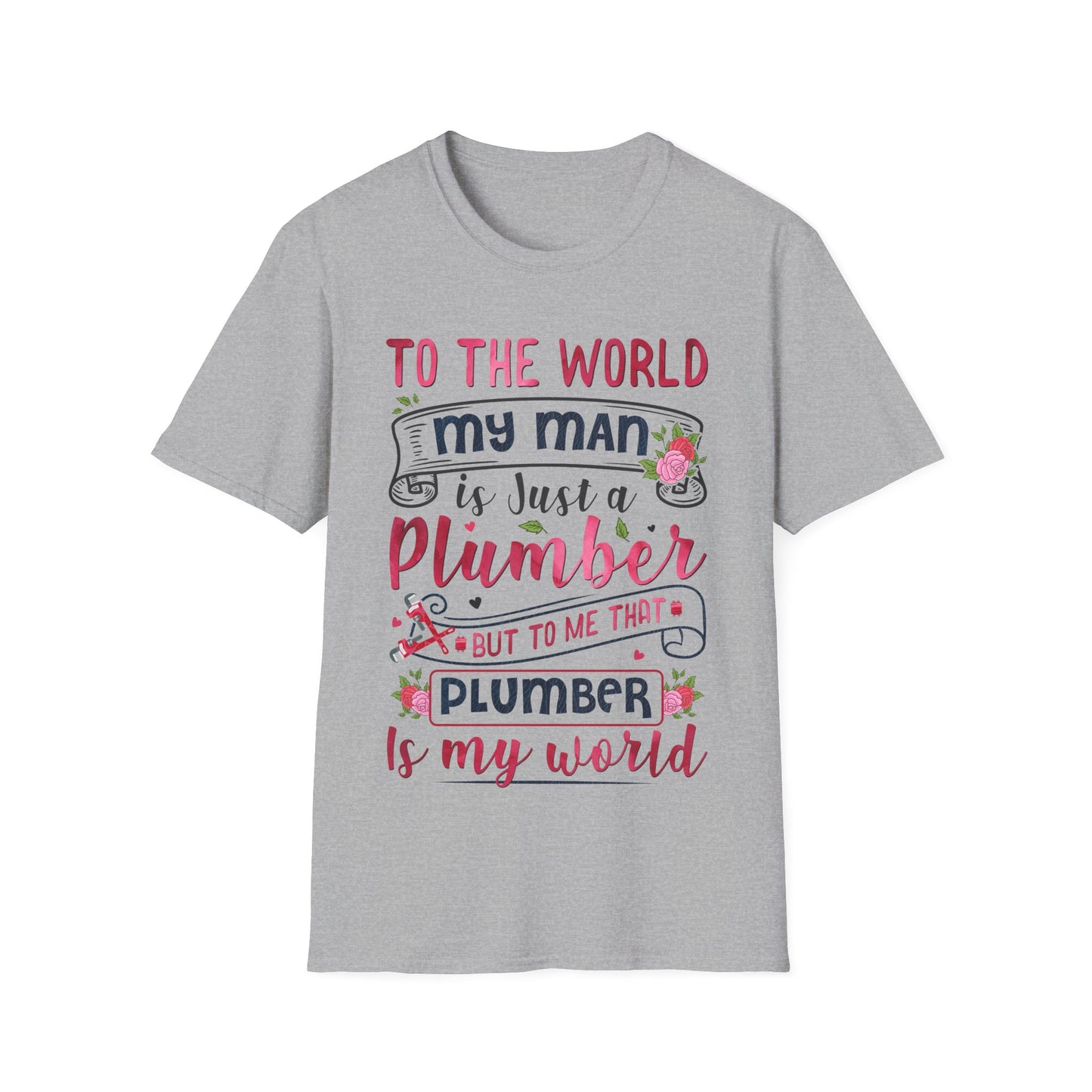 Plumber Wife Unisex T-Shirt