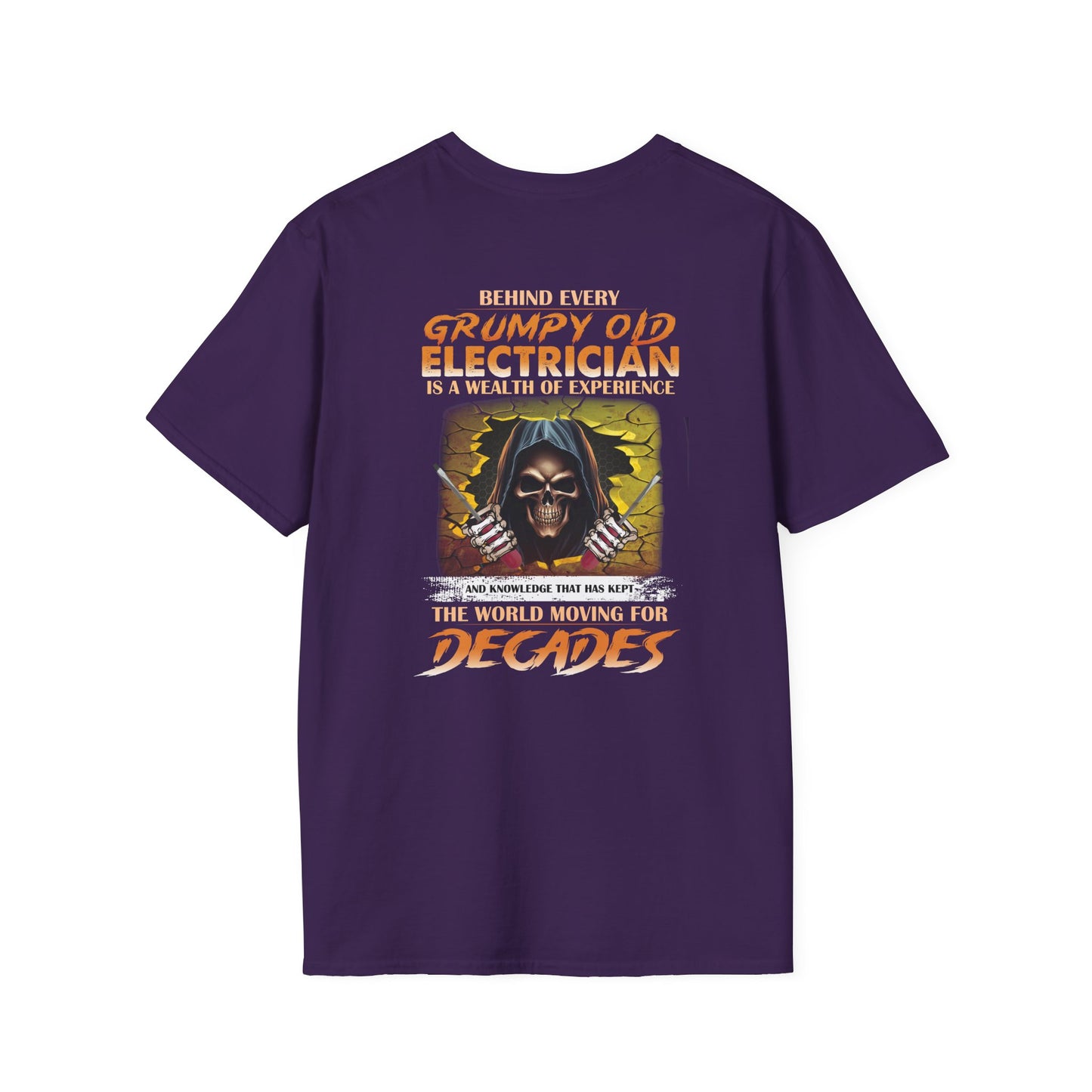 Behind every grumpy old electrician is a wealth of experience Funny T-Shirt