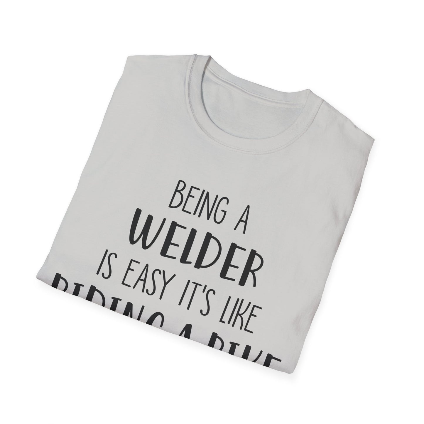 Funny Welder T-Shirt - Welding Humor Tee