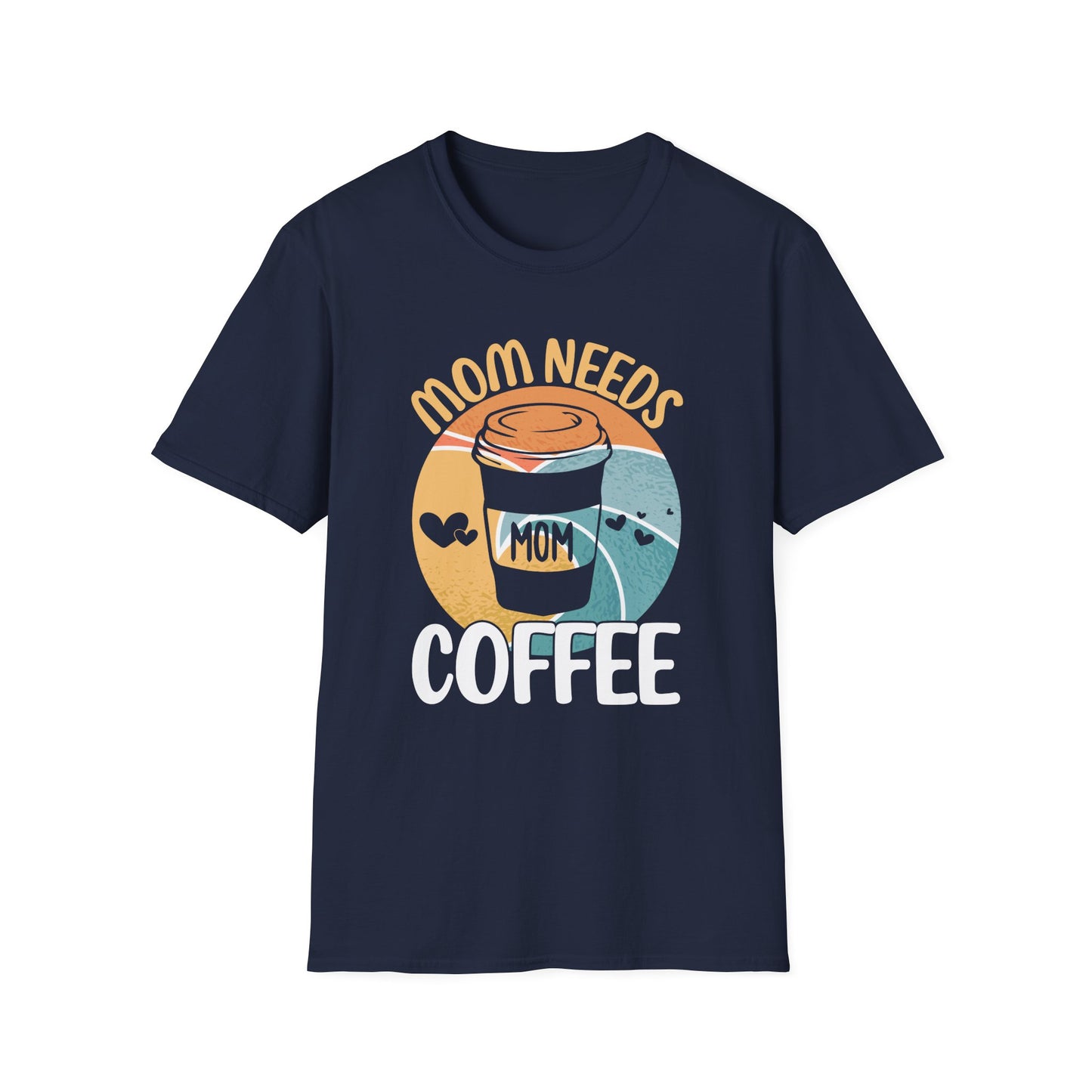 Mom Needs Coffee T-Shirt-Ships from Canada
