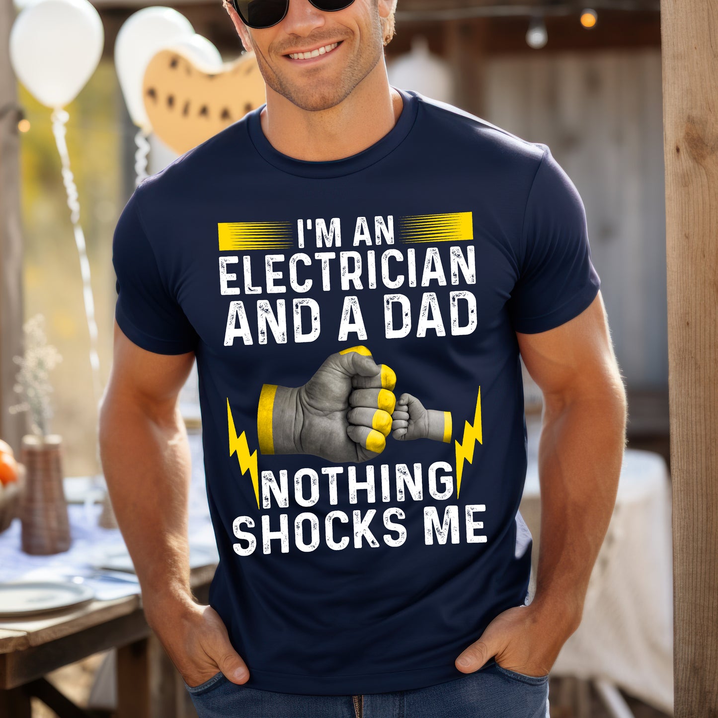 I'm an Electrician and a Dad – Nothing Shocks Me! Funny T-Shirt