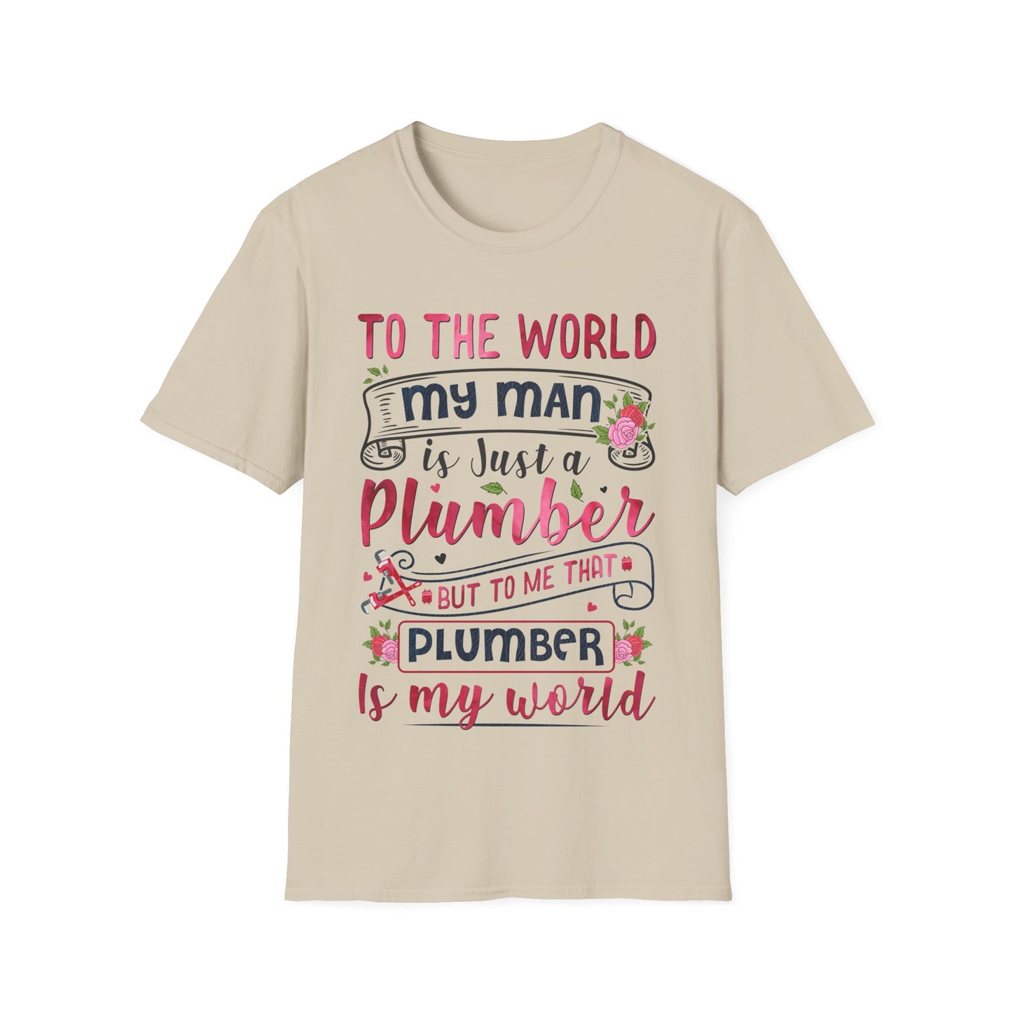Plumber Wife Unisex T-Shirt