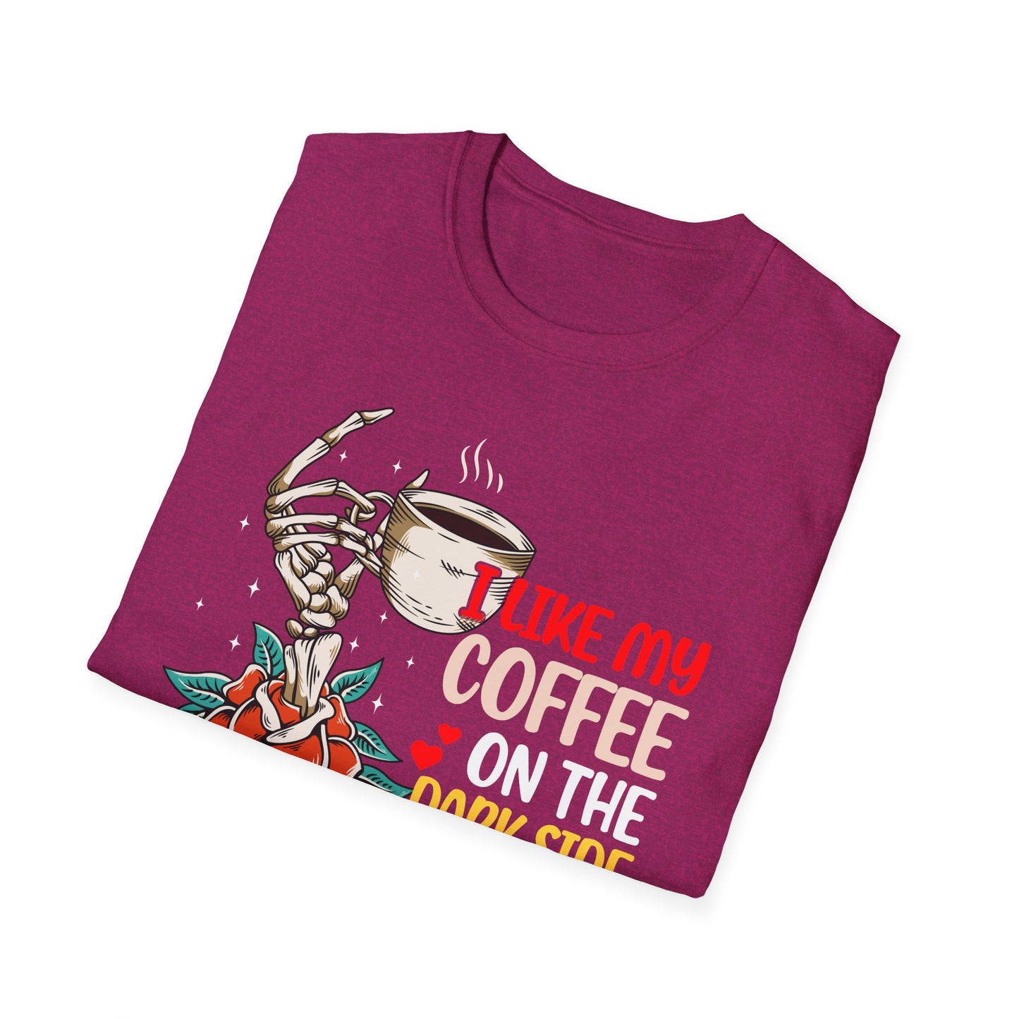 I Like My Coffee on the Dark Side T-Shirt