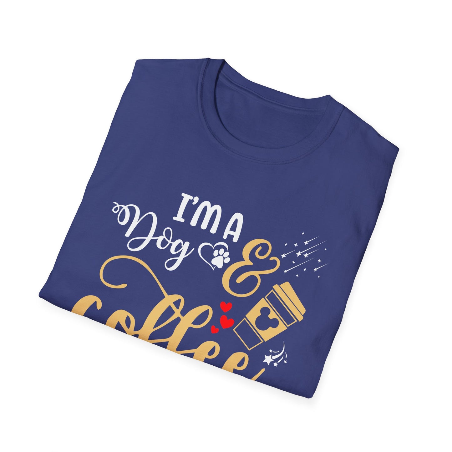 I'm a Dog and Coffee Kind of Girl T-Shirt