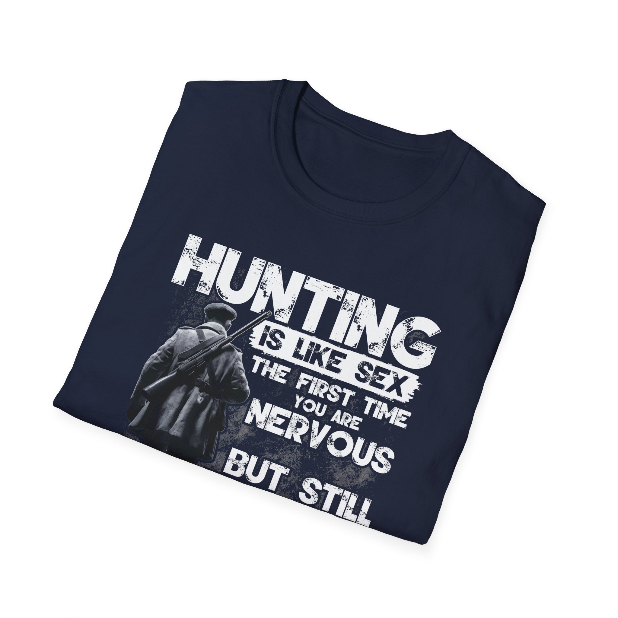 Funny Hunting T-Shirt - 'Hunting is Like- Graphic Tee for Outdoors Enthusiasts