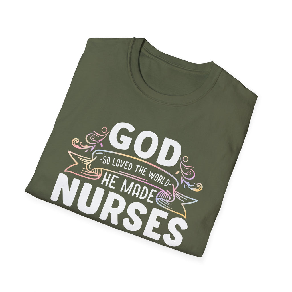 God Loved Nurses T-Shirt - Unisex Softstyle Tee for Healthcare Heroes
