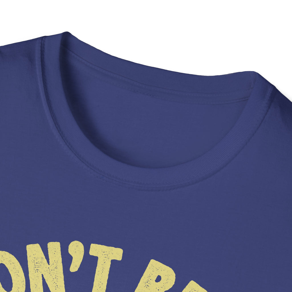 Funny Fishing T-Shirt - Don't Be A Dumb Bass - Unisex Softstyle Tee