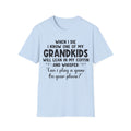 Funny Grandkids Quote Unisex Softstyle T-Shirt