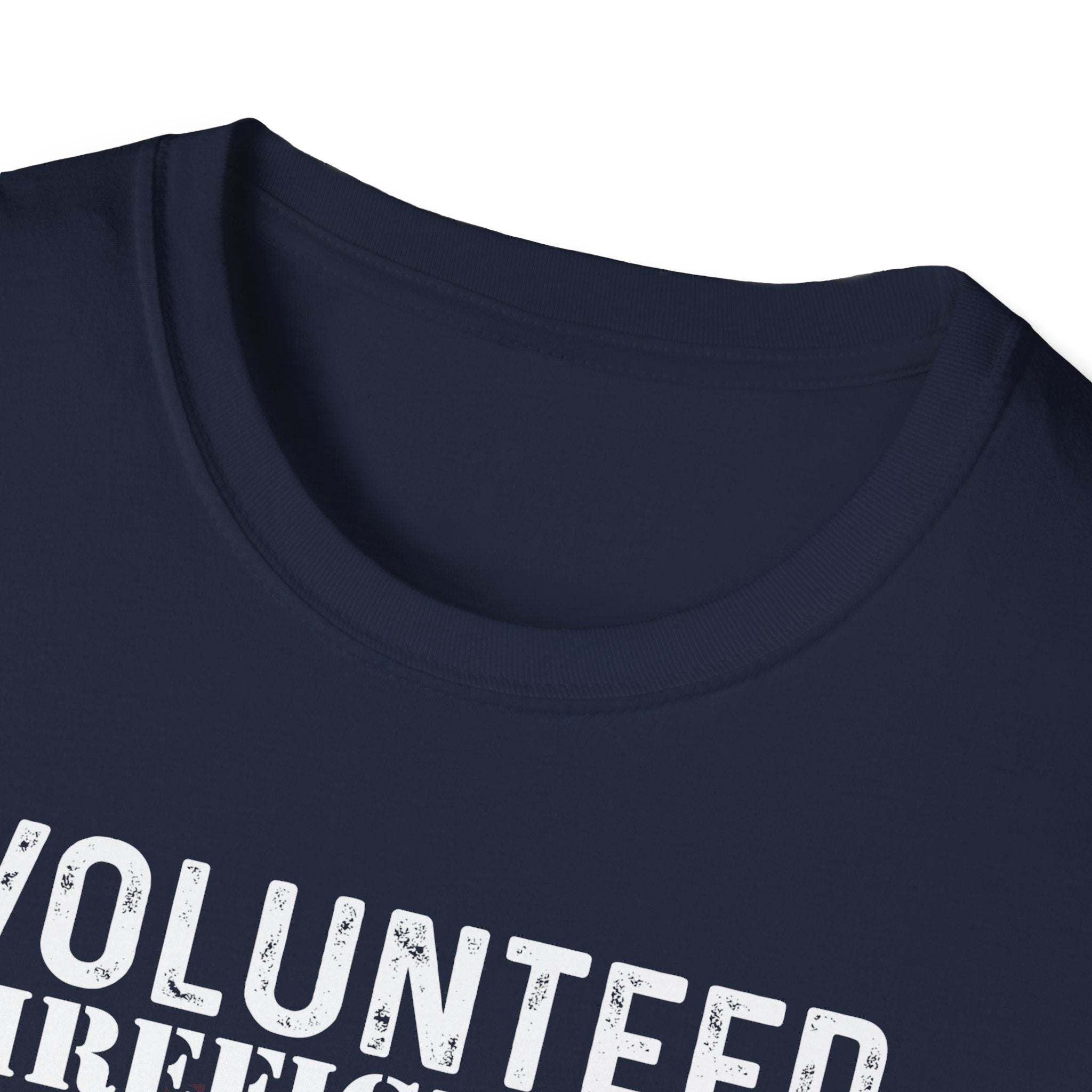 Volunteer Firefighters Graphic T-Shirt | Do It For Free