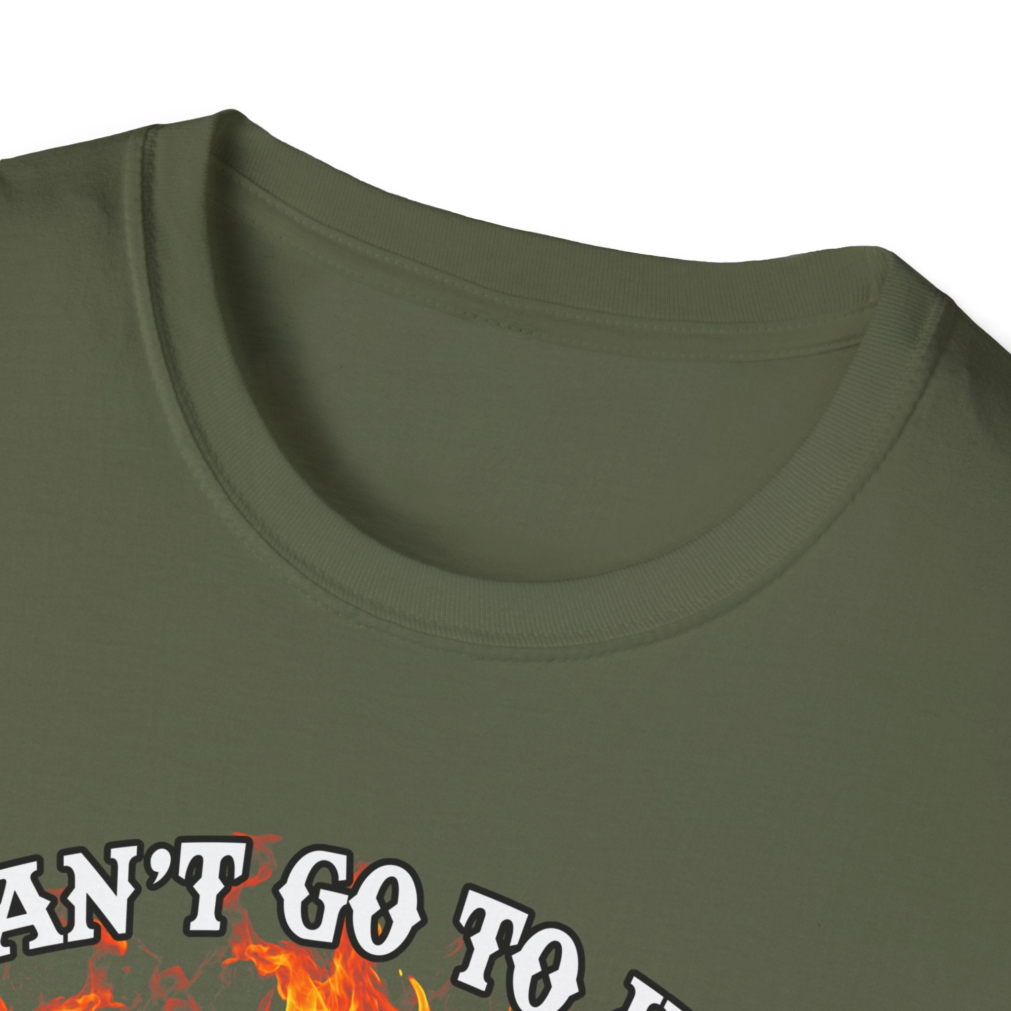 Unisex Softstyle T-Shirt: "I Can't Go to Hell - The Devil Has a Restraining Order" Graphic Tee