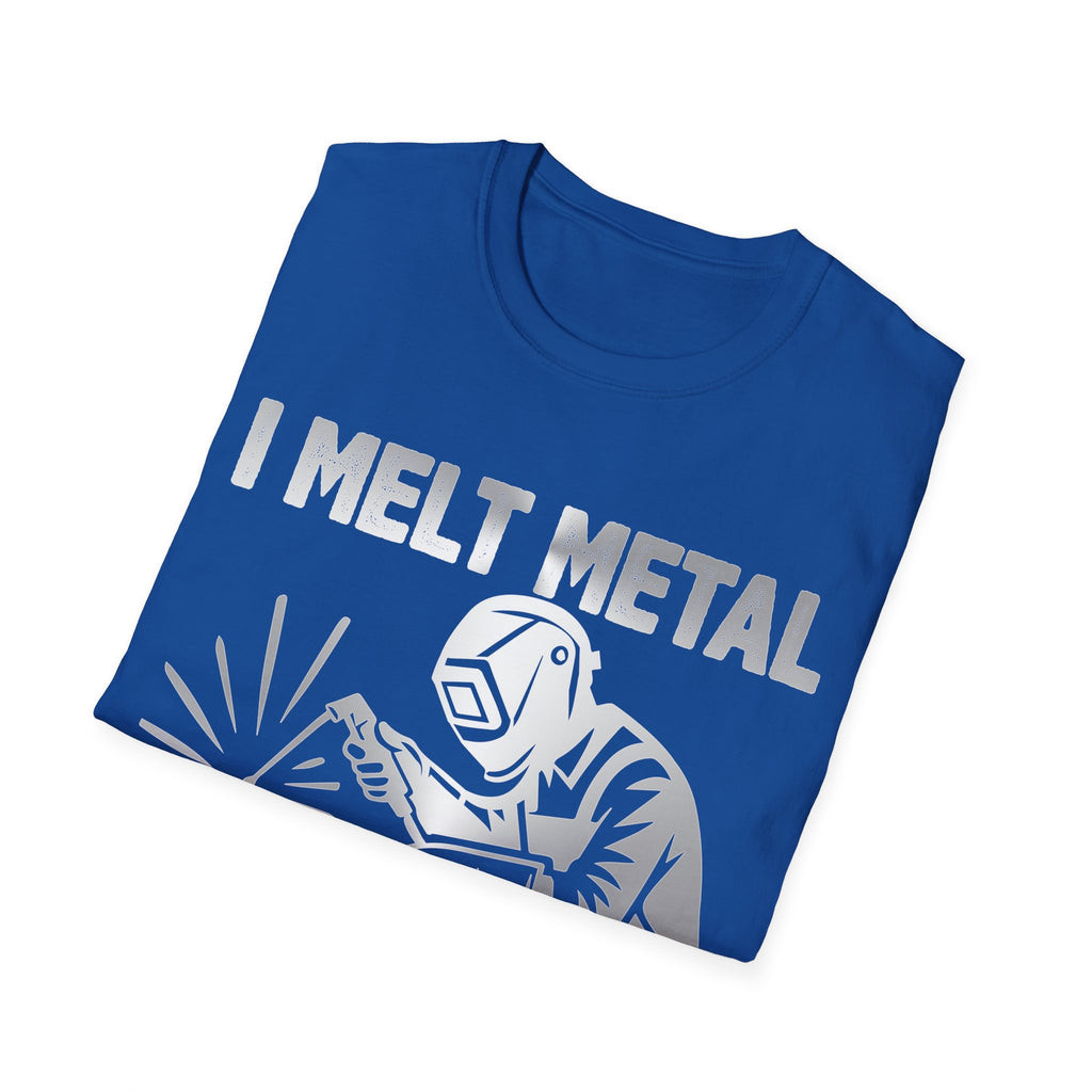 Welding Superpower T-Shirt | I Melt Metal | Unisex Softstyle Tee for Metalworkers & Craftsmen