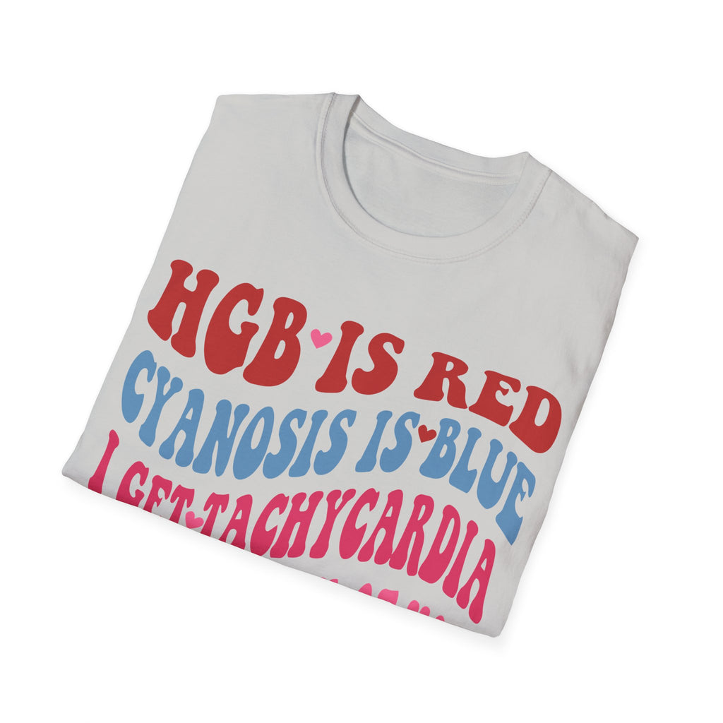 Funny Medical Humor Unisex T-Shirt - "Hgb is Red, Cyanosis is Blue"