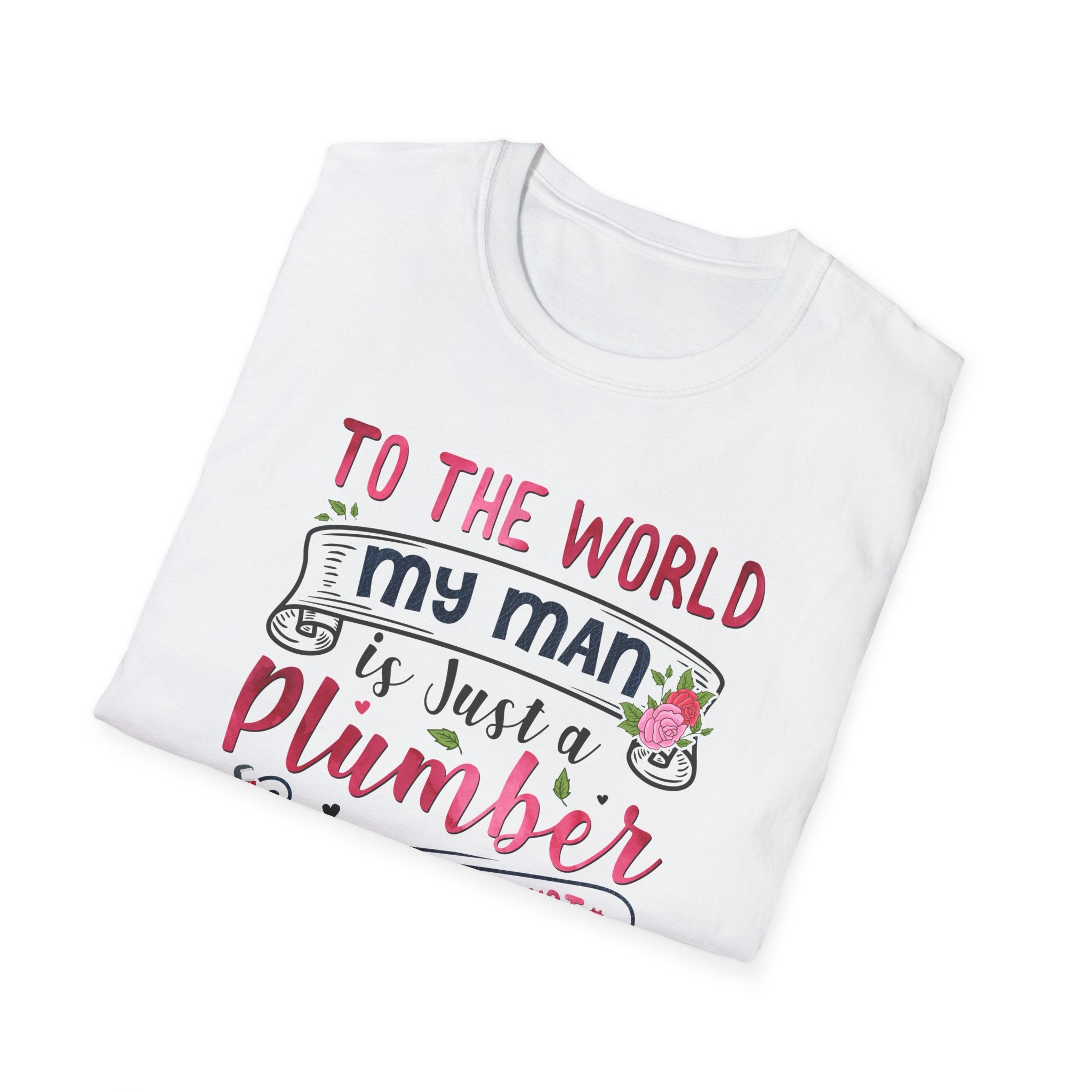 Plumber Wife Unisex T-Shirt