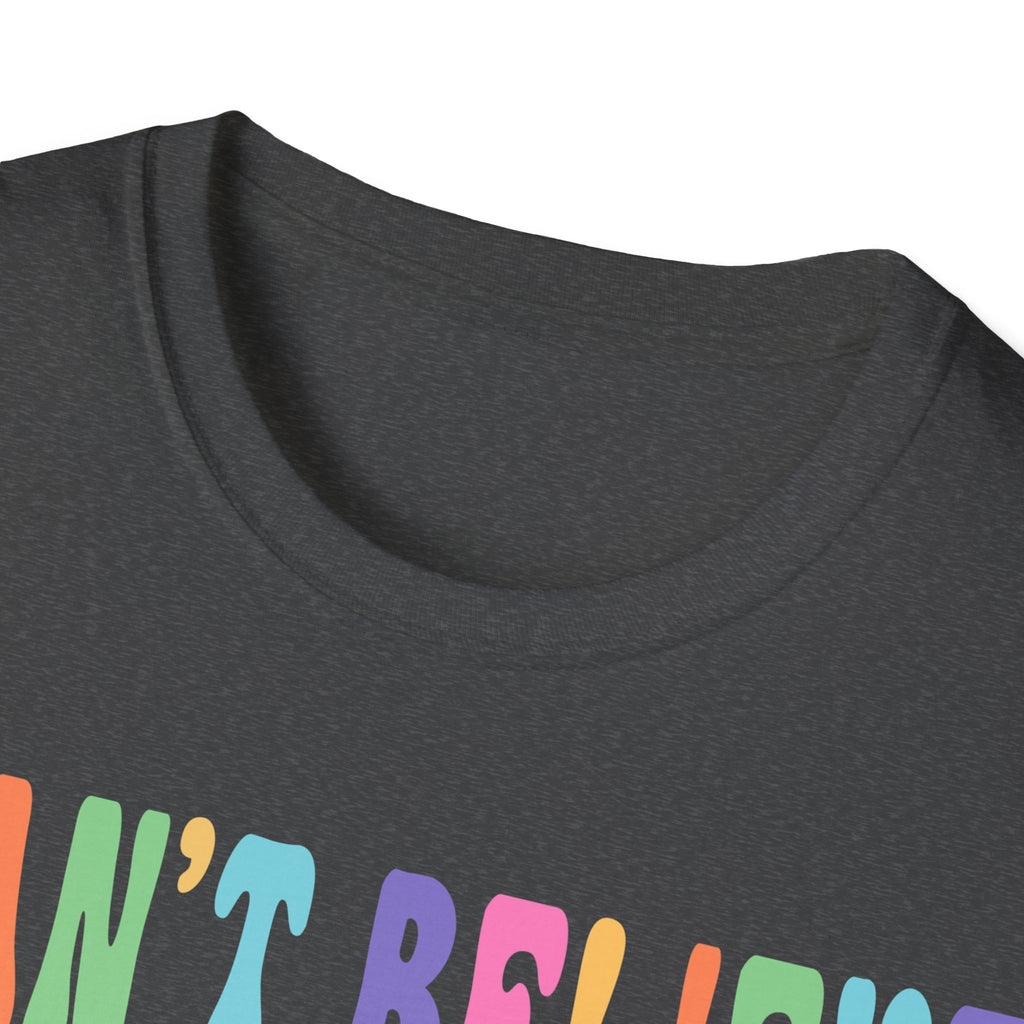 Funny Family Relationship T-Shirt - "I Can't Believe I'm Related to These People"