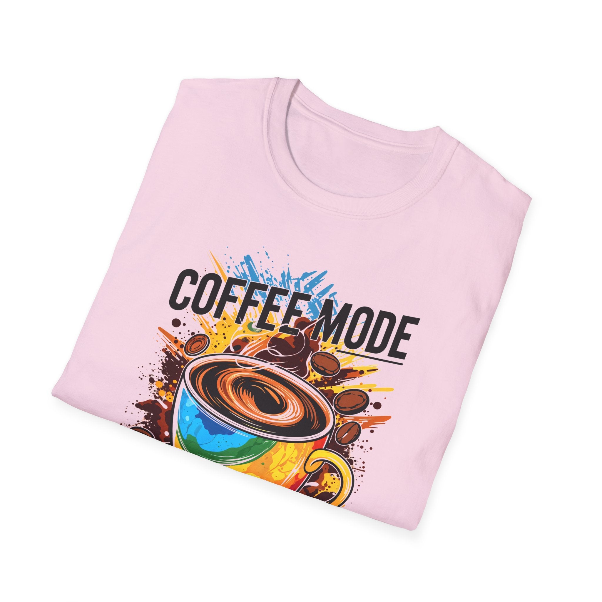 Coffee Mode - All Day Every Day T-Shirt