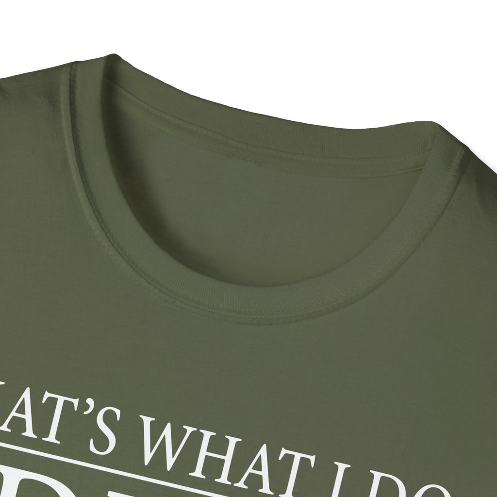 That's What I Do I Drive Wee Woo Truck And I Know Things Firefighter T-Shirt