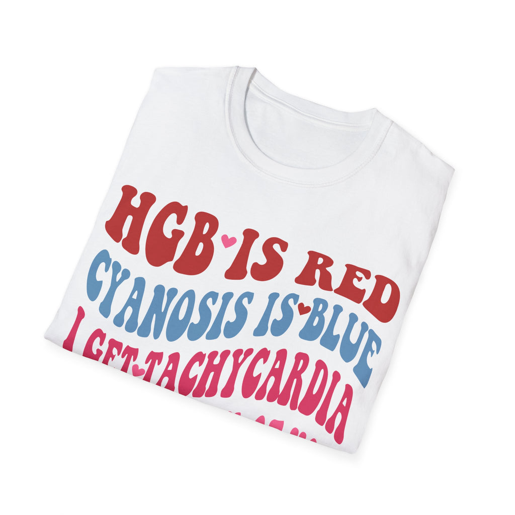 Funny Medical Humor Unisex T-Shirt - "Hgb is Red, Cyanosis is Blue"