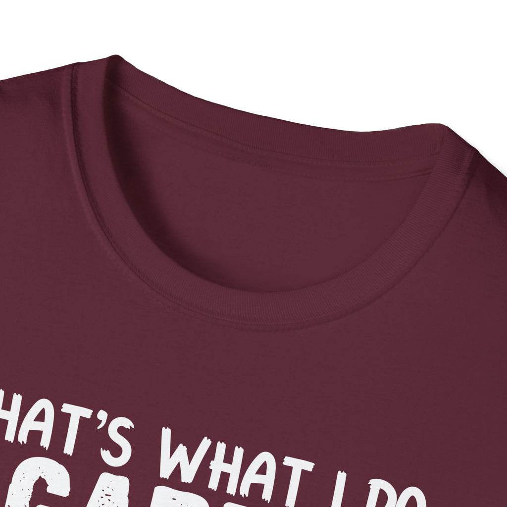 Funny Gardening Dog Lovers Unisex T-Shirt - "That's What I Do" Gardening & Dog Play T-Shirt