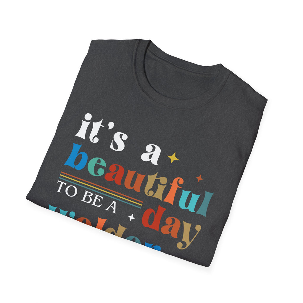 Beautiful Day Welder Unisex Softstyle T-Shirt - Perfect Gift for Welding Enthusiasts