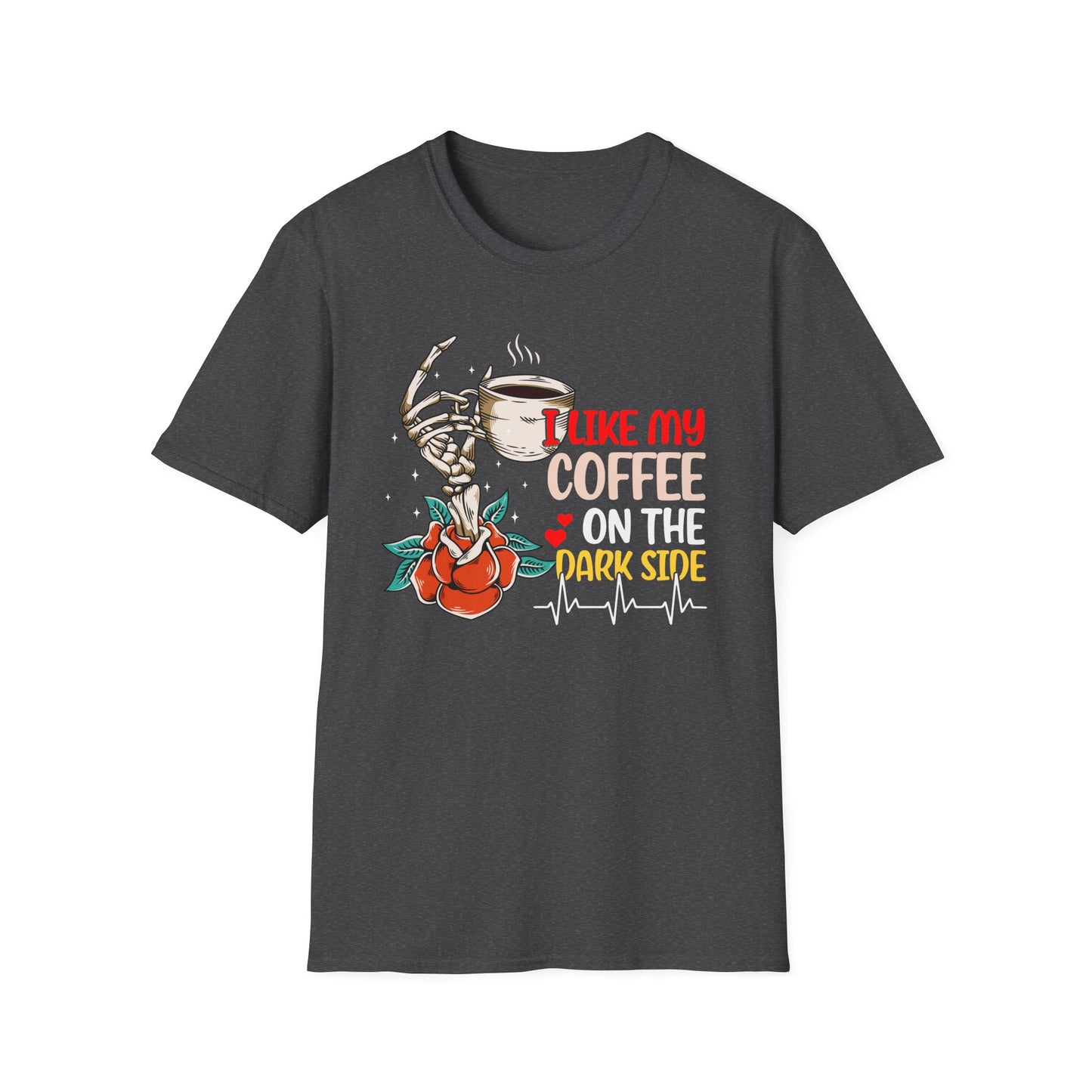 I Like My Coffee on the Dark Side T-Shirt