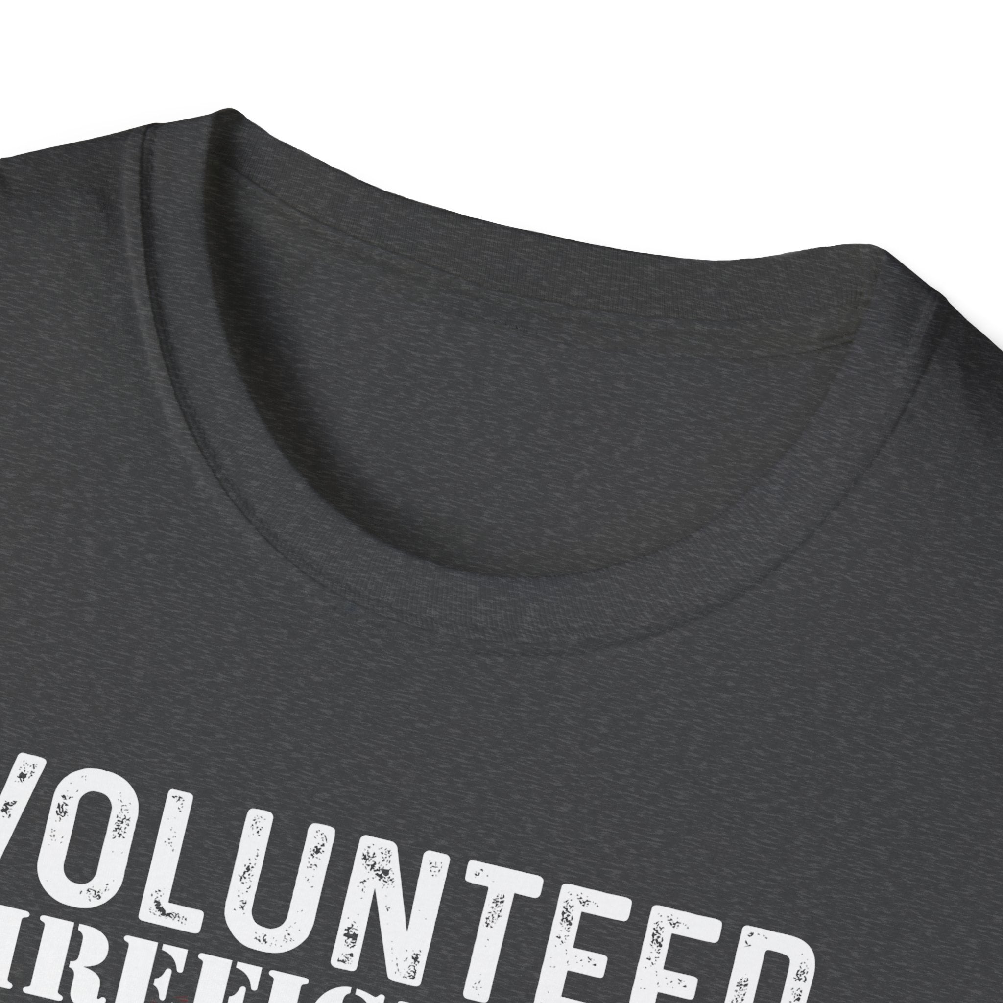 Volunteer Firefighters Graphic T-Shirt | Do It For Free