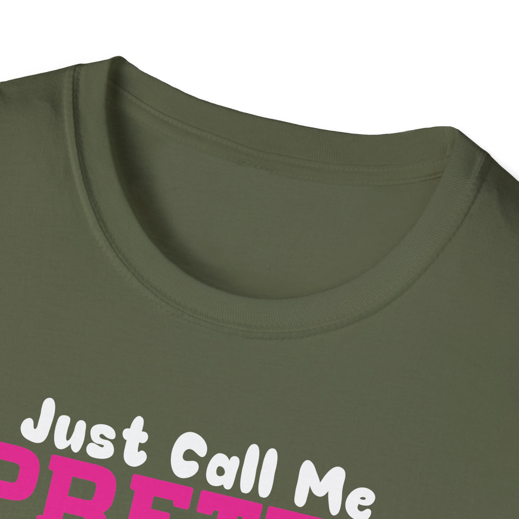 Fishing Unisex T-Shirt - 'just call me pretty and TAKE ME FISHING'